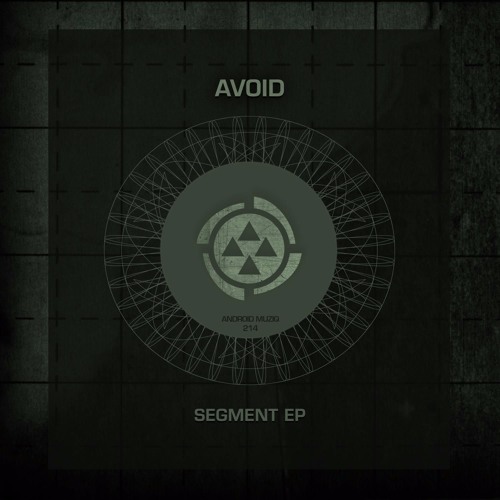 AVOID - Segment 03 [android Muziq]