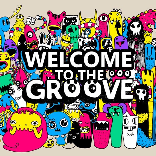 Welcome To The Groove