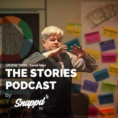Stories Podcast - Episode 3 - Darrell Stern