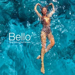 Bello - "Bye Fairytale feat. Stella" (Remix)