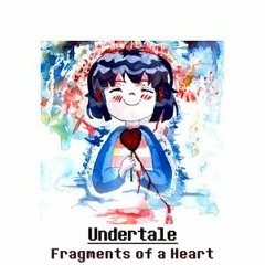 His Theme Cover (feat. Doug Perry) - From 'Undertale - Fragments of a Heart'