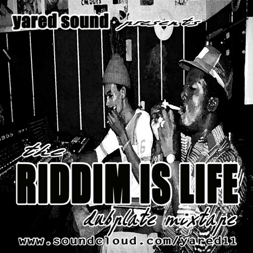 Riddim is Life dubPlate Instrumental Mix 2017