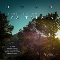 HOSH - Stories From Sa Talaia - Album(free download)