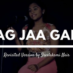 Lag Jaa Gale (Revisited) Sreelaksmi Nair Pranshu Jha