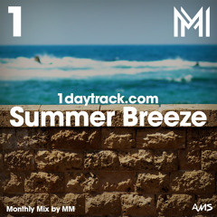 Monthly Mix June '17 | Bona Fide - Summer Breeze | 1daytrack.com
