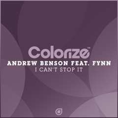 Andrew Benson feat. Fynn - I Can't Stop It [OUT NOW]