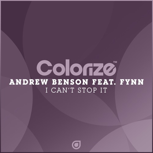 Andrew Benson feat. Fynn - I Can't Stop It [OUT NOW]