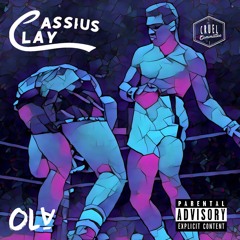 OLA - Cassious Clay(Prod by Artktchz & Ohdee)