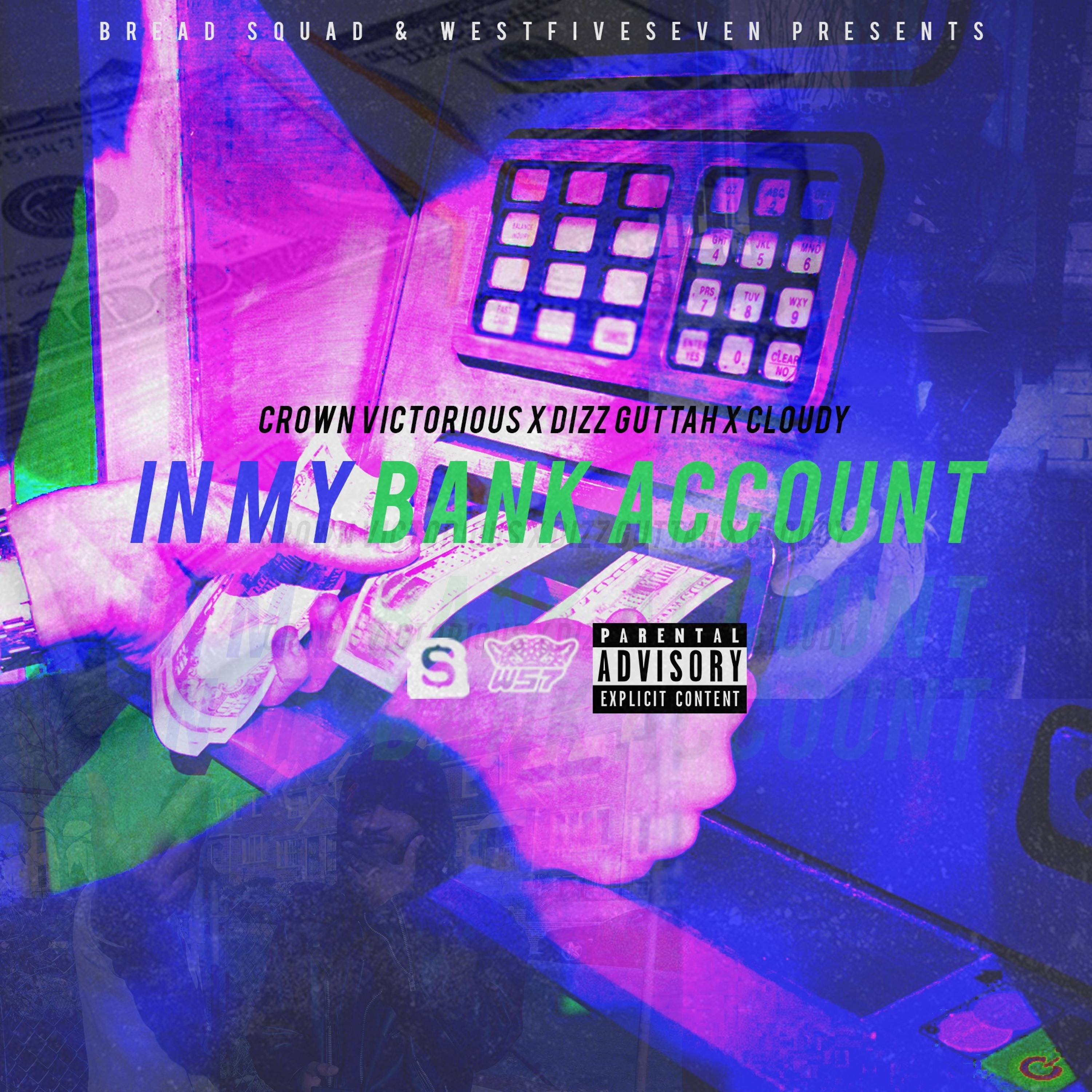 CROWN X DIZZ GUTTAH X CLOUDY - IN MY BANK ACCOUNT episode artwork