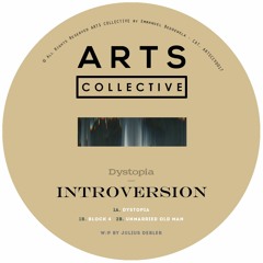 Introversion - Dystopia ¯ ARTSCOLLECTIVE017