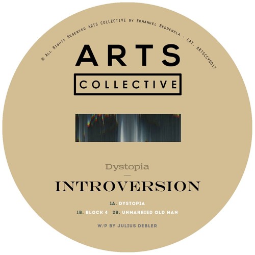 Introversion - Dystopia ¯ ARTSCOLLECTIVE017