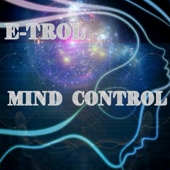 E-Trol - Mind Control