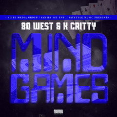 80 West & K-Critty "We Live It" ft. Lokee Smokn