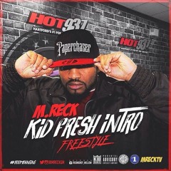M.Reck Kid Fresh Intro Freestyle(Hot 93.7 Promo)