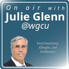 Food Sensitivity, Allergies And Intolerance - with Julie Glenn and Roger Deutsch