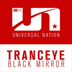 TrancEye - Black Mirror [Universal Nation] teaser