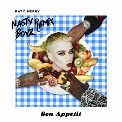 Katy Perry - Bon Appétit (Nasty Boyz Remix)