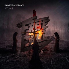 Kaneve & SKRAXX - Rituals (Vip Mix)