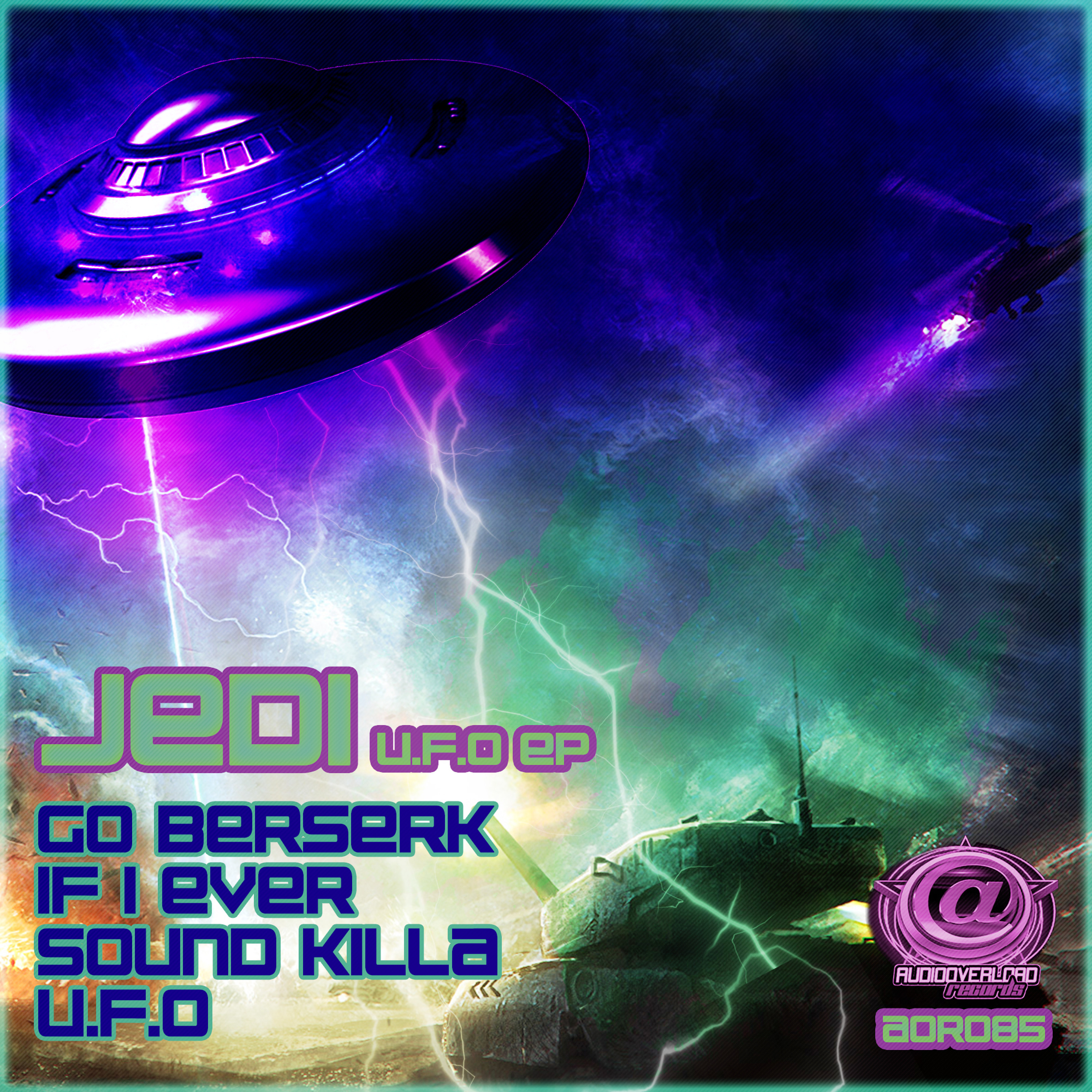 AOR085 - 01 JEDI - GO BERSERK- EXCLUSIVE TO JUNO DOWNLOAD 14TH JULY episode artwork
