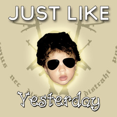 JUST LIKE YESTERDAY (Prod. Joky)