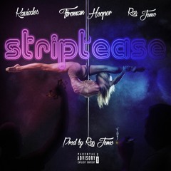 Fireman Hooper - Striptease Feat. Kaviedes & Ras Jomo