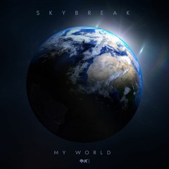 Skybreak - You Said