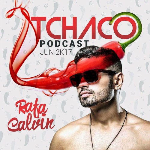 Stream TCHACO - DJ RAFA CALVIN (FREE DOWNLOAD) by Rafa Calvin | Listen ...