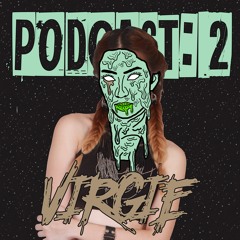 Virgie Sophia : Podcast 2