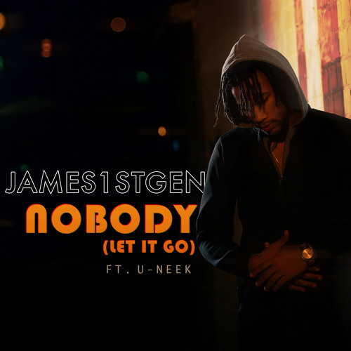 Nobody/Let it go Ft. U-neek (prod. Anton Kuhl)