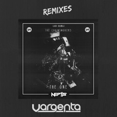The Chainsmokers - The One (Neptis, VARGENTA & Labi Ramaj Remix)