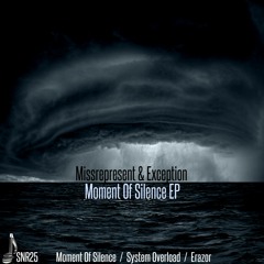SNR025 - Missrepresent & Exception - Erazor - Out 26.06.17