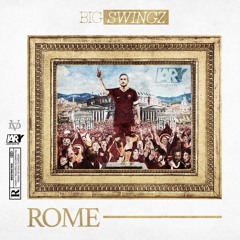 Big Swingz - Rome