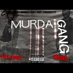 Murda Gang Family Ft. Osama