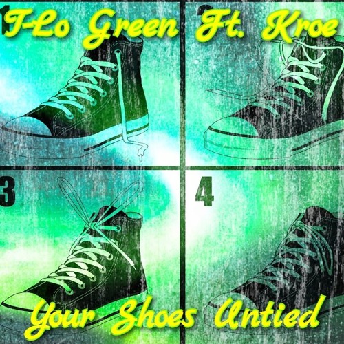 Stream Your Shoe's Untied Ft. kroe (prod. by Makaih Beats) by TLo