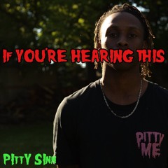 PittySinn - (Prod.VHS) IF YOU'RE HEARING THIS IT'S TOO LATE( Death Note)