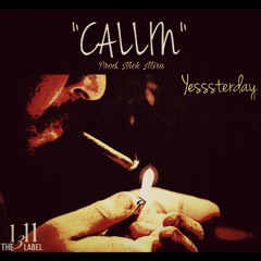 Callin' (Prod. Nick Mira)