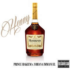 Henny x. PrinceHakeem (Prod. Lucid Soundz)@PrinceHakeem