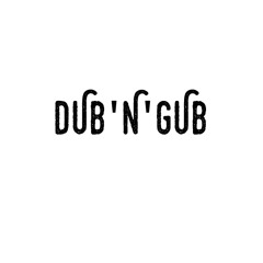 DUB'N'GUB