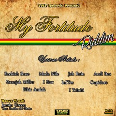 10_ I TRINITI - Jah Is Life - My Fortitude Riddim [VMF Records] 2015