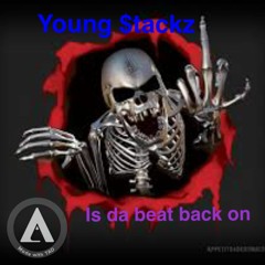 Young $tackz - Is the beat back on (DreBomb Diss)