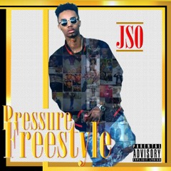 JSO - Pressure FREESTYLE (Prod. 3700)