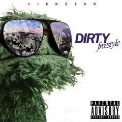 Dirty(Freestyle)