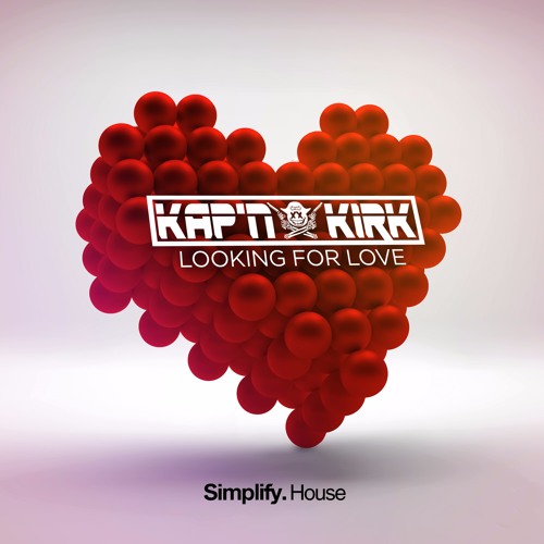 KAP'N KIRK - Looking For Love