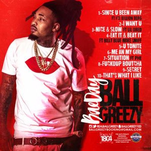 Ball Greezy - Dats My Bae