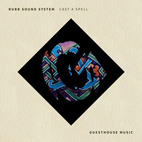 Rubb Sound System - Cast A Spell