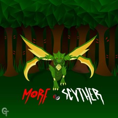 MORF - SCYTHER [FREE DOWNLOAD]