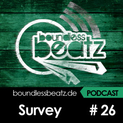 Boundless Beatz Podcast #26 - Survey