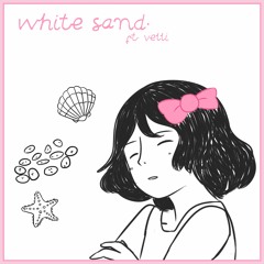 white sand (ft. velli)