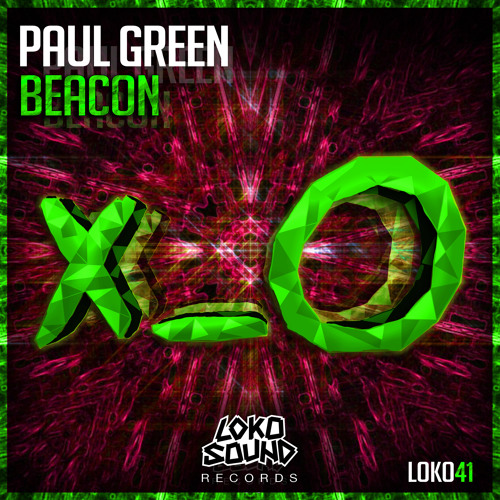 Paul Green - Beacon (Original Mix) [OUT NOW]