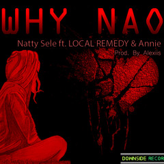 Why Nao_(Prod.By Alexiis)